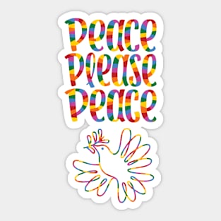 peace please peace Sticker